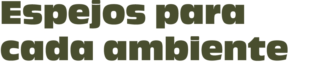 Espejos para cada ambiente