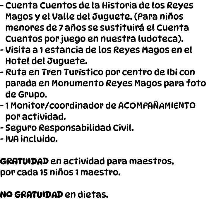  Cuenta Cuentos de la Historia de los Reyes Magos y el Valle del Juguete. (Para ni os menores de 7 a os se sustituir ...