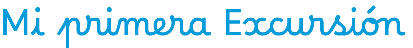 Mi primera Excursi n