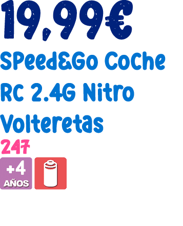 19,99€ Speed&Go Coche Rc 2.4G Nitro Volteretas 247 ￼ 