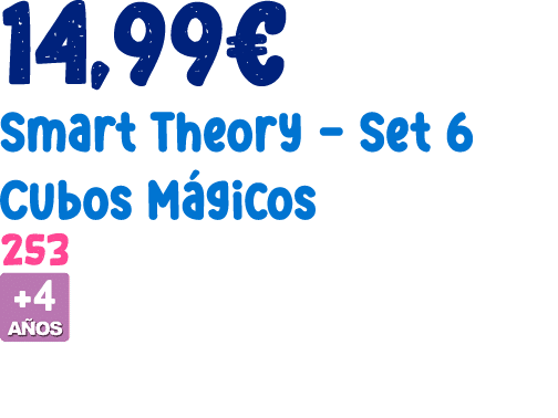 14,99€ Smart Theory Set 6 Cubos M gicos 253 ￼ 